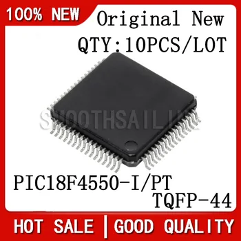 10 шт./лот, Новый Оригинальный чипсет PIC18F4550-I/PT P18F4550 QFP44 MCU