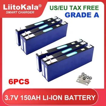 Liitokala 6ШТ 3,7 В 150Ah Литиевая батарея 4,2 В Силовой Элемент Для 12 В 24 В Электромобиля Автономный Солнечный Ветер Большой Одиночный